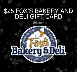 $25 Fox's Bakery and Deli Gift Card
